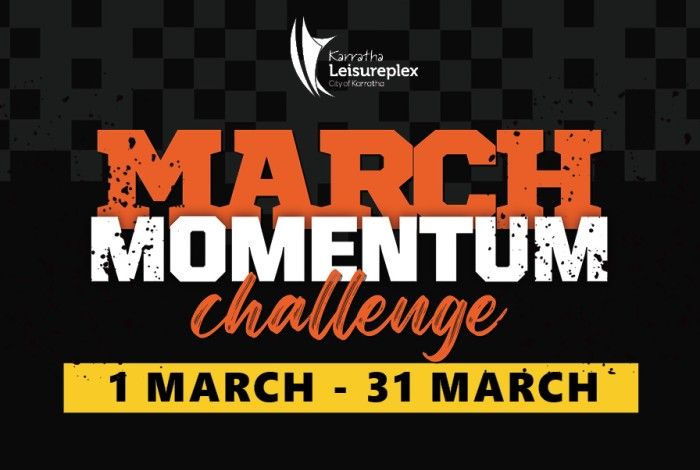 Karratha Leisureplex March Momentum Challenge promotional banner featuring bold orange and white text reading “March Momentum Challenge,” with the dates “1 March – 31 March” displayed on a yellow bar against a dark, textured background. The Karratha Leisureplex City of Karratha logo appears at the top.